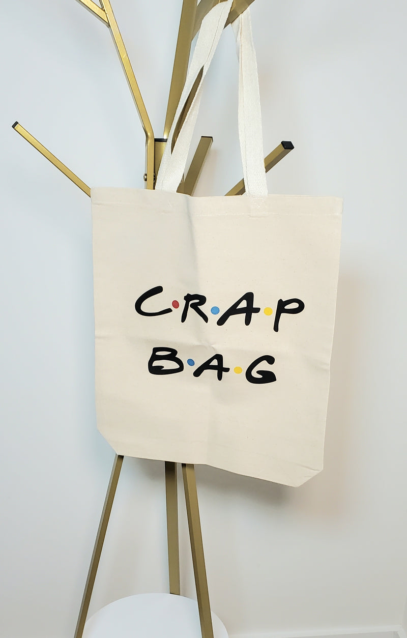 Friends Crap Bag Tote - On Mays Street